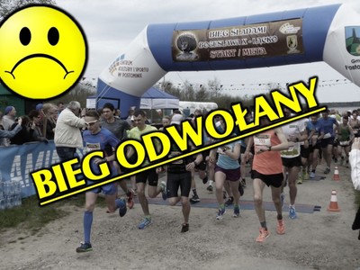 Bieg odwołany