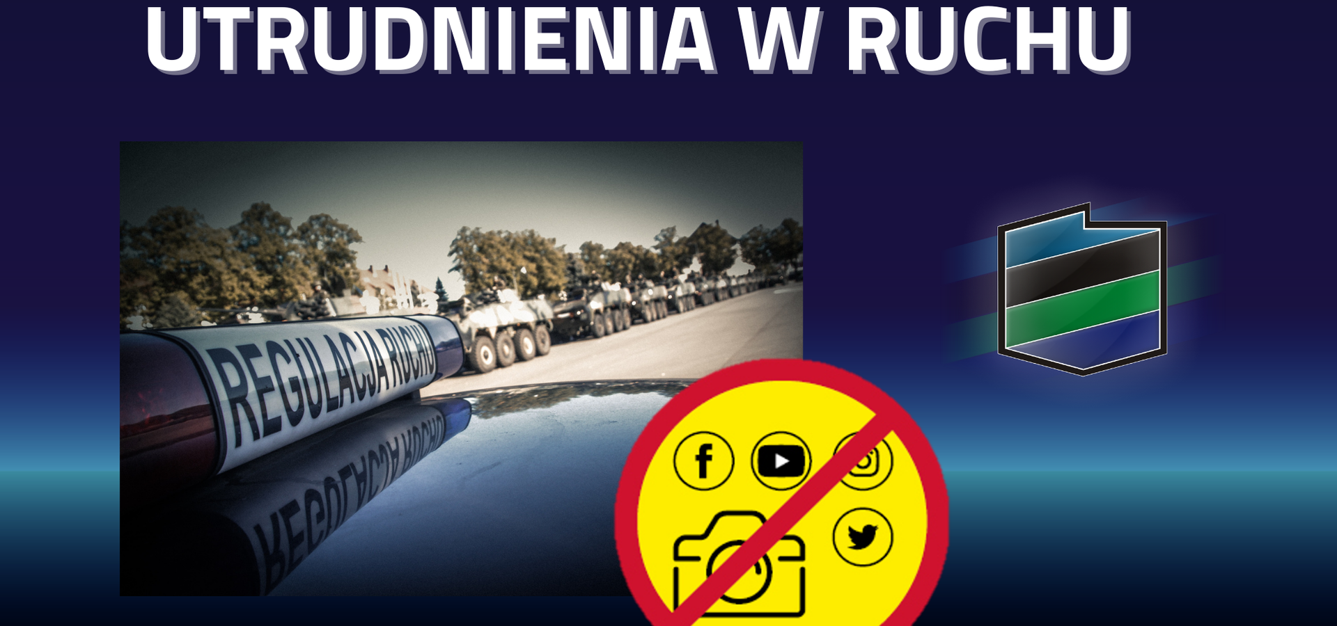 plakat - utrudnienia w ruchu