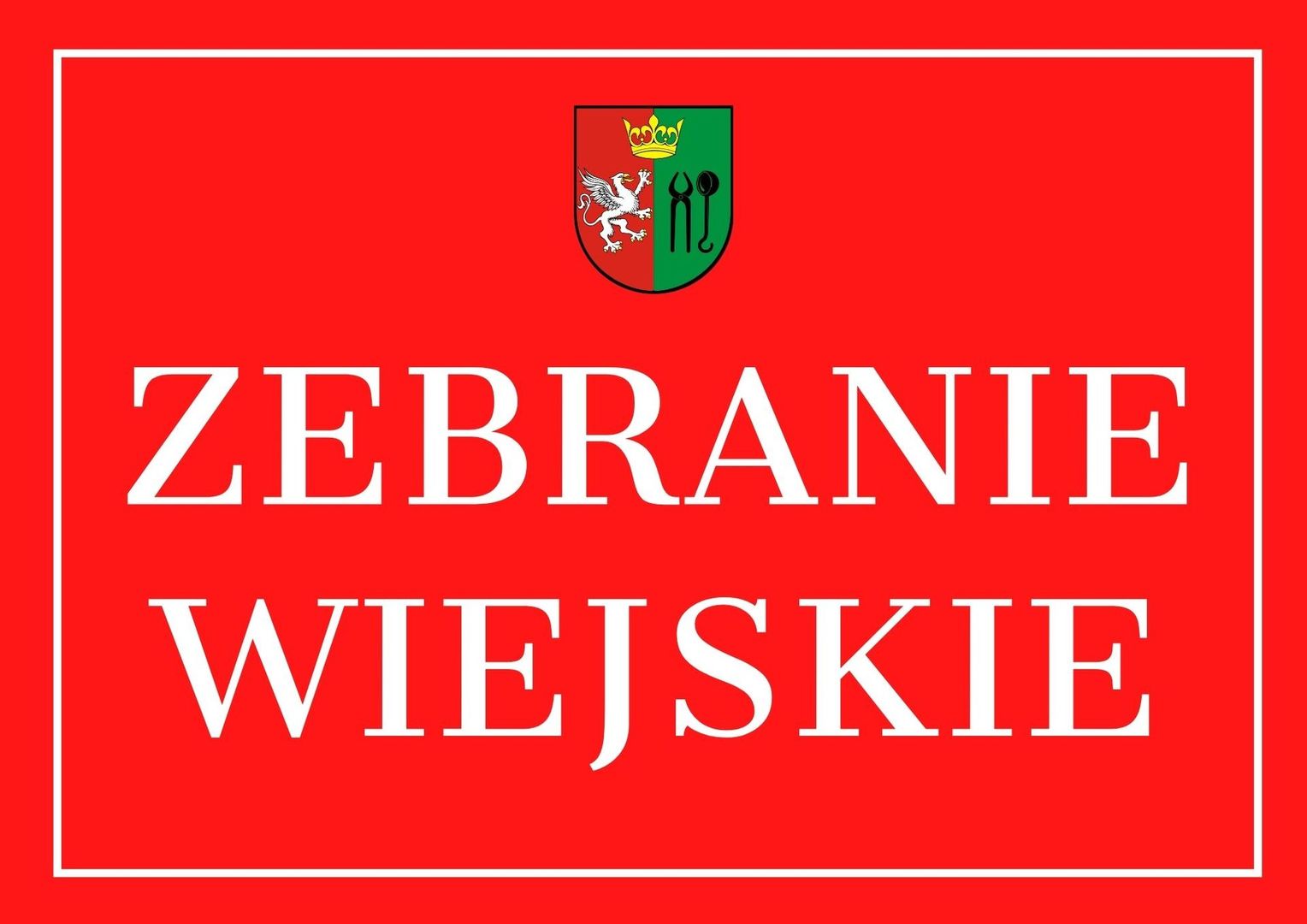 Informacja o zebraniu wiejskim