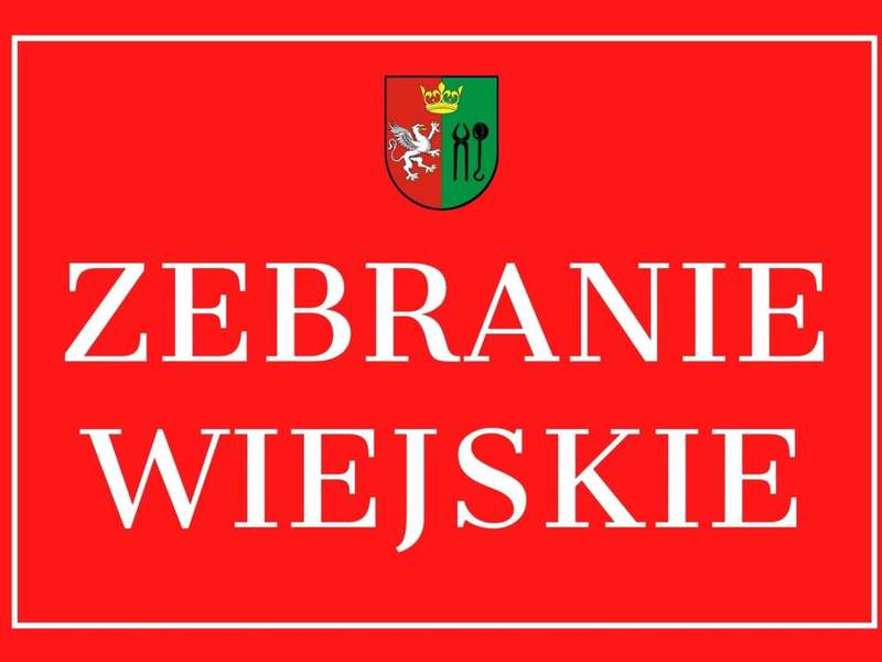 Zawiadomienie o zebraniu wiejskim
