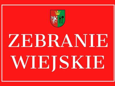 Zawiadomienie o zebraniu wiejskim
