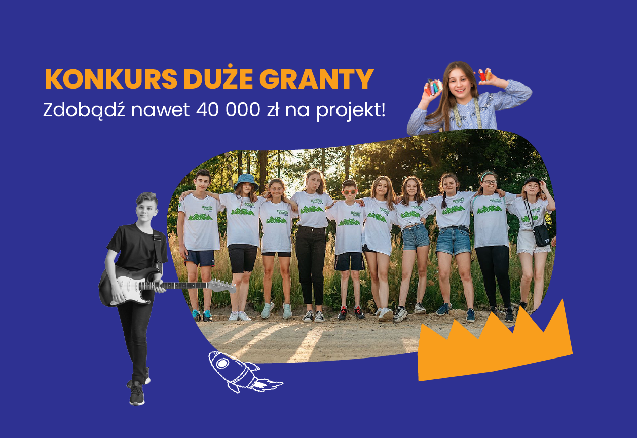 Konkurs Duże Granty