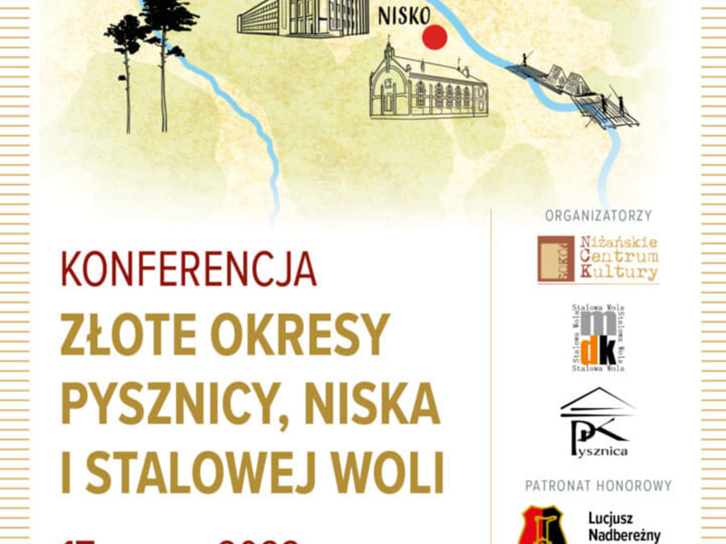 Konferencja "Złote okresy Pysznicy, Niska i Stalowej Woli"