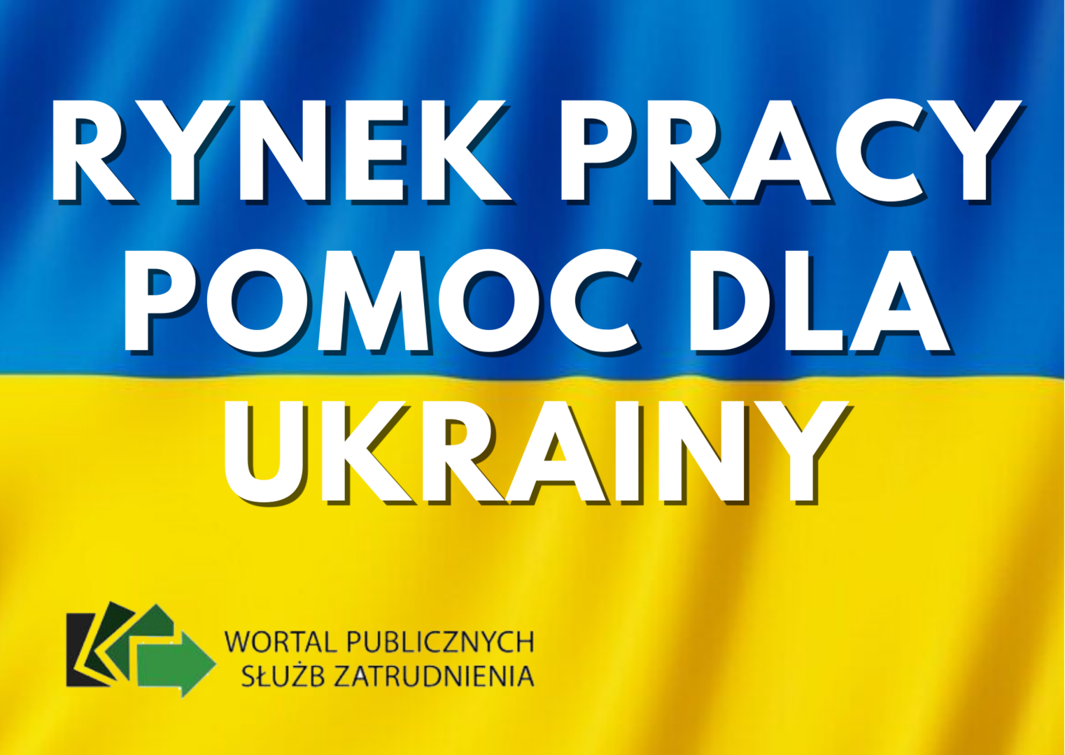 Rynek pracy - pomoc dla Ukrainy