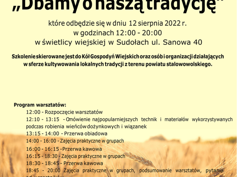 "Dbamy o naszą tradycję"