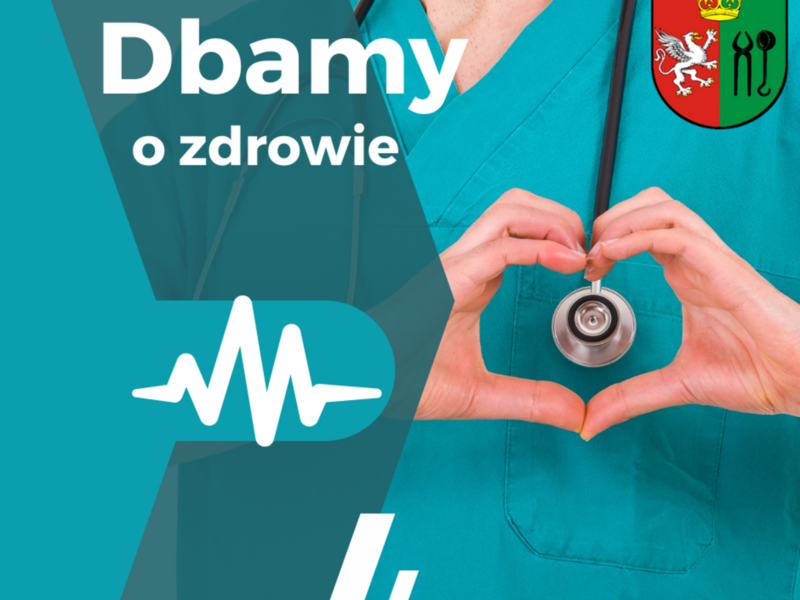 Dbamy o zdrowie