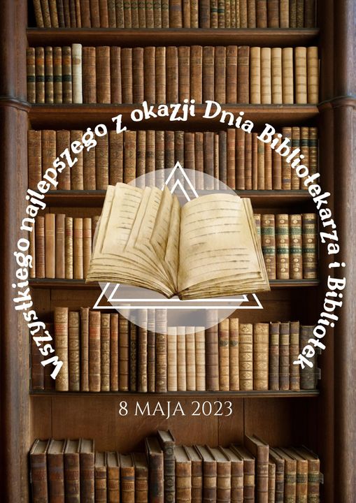 Dzień bibliotek i bibliotekarza