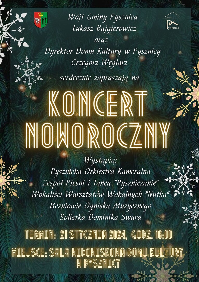 Plakat o wydarzeniu Koncert Noworoczny  organizowany przez Dom Kultury w Pysznicy