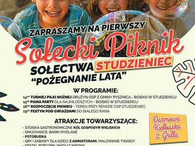 plakat wydarzenia Sołecki piknik Sołectwa Studzieniec " Pożegnanie lata"