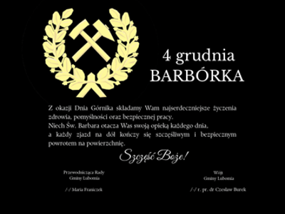 Zdjęcie przedstawia życzenia z okazji dnia Górnika.