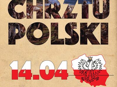 Święto Chrztu Polski 14.04. Wywieś Flagę.Słowo Fundacja. Swietochrztu.pl. Akcja Katolicka w Polsce.
