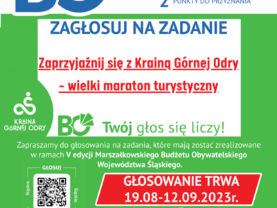 Zdjęcie przedstawia informację na temat głosowania na Śląski Budżet Obywatelski. Zagłosuj na inicjatywę Krainy Górnej Odry. Głosowanie trwa od 19.08 do 12.09.2023 na stronie ebo.slaskie.pl/pub/vote/5