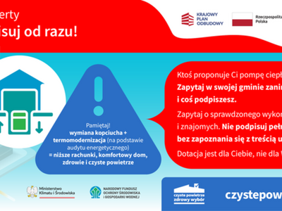 Zdjęcie przedstawia OSTRZEŻENIE DLA WNIOSKODAWCÓW I BENEFICJENTÓW PROGRAMU „CZYSTE POWIETRZE”