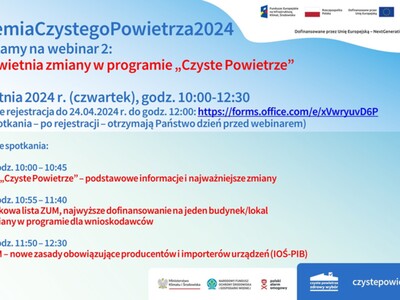 Zdjęcie przedstawia informacje o programie Akademia Czystego Powietrza - zaproszenie - webinar 2, który odbędzie się 25 kwietnia 2024 roku