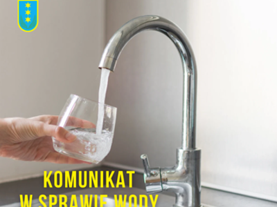 Komunikat w sprawie wody