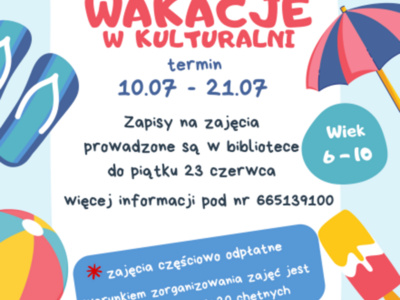 Kulturalnia zaprasza na zajęcia podczas wakacji