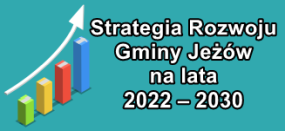 Strategia Rozwoju Gminy Jeżów na lata 2022 – 2030