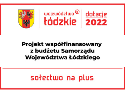 Tablica z napisem: Projekt współfinansowany z budżetu Samorządu Województwa Łódzkiego