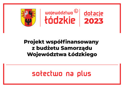 Tablica z napisem: Projekt współfinansowany z budżetu Samorządu Województwa Łódzkiego