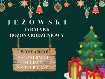 Jeżowski Jarmark Bożonarodzeniowy 6 grudnia 2025