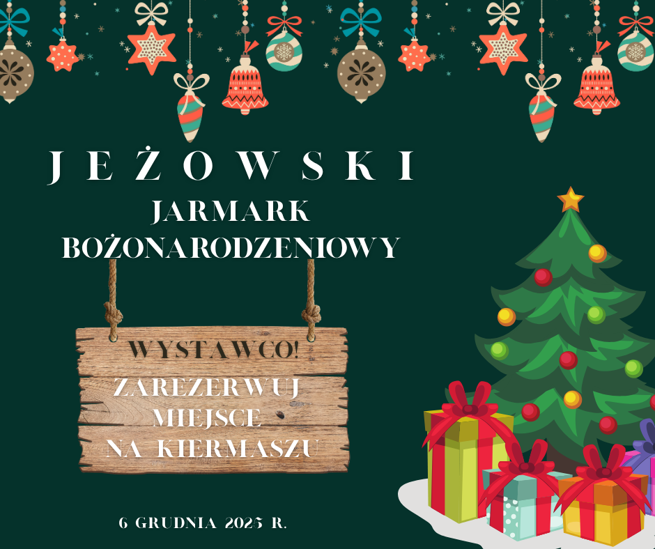 Jeżowski Jarmark Bożonarodzeniowy 6 grudnia 2025