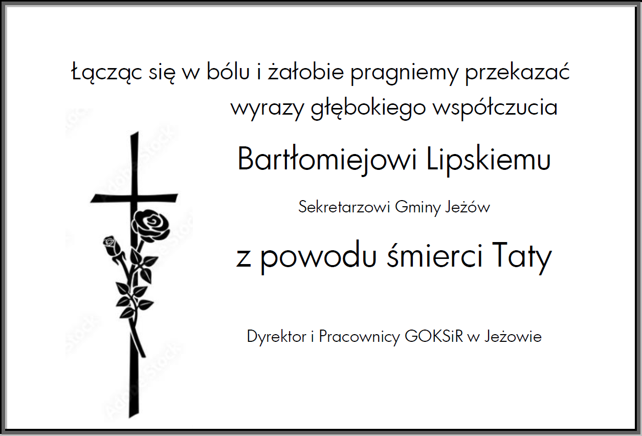 Kondoloencje z GOKSiR