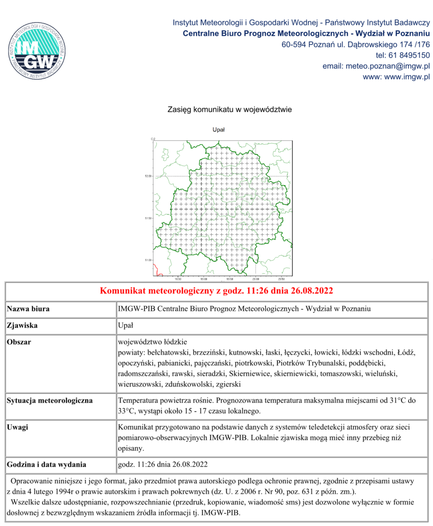 Treść: Temperatura powietrza rośnie. Prognozowana temperatura maksymalna miejscami od 31°C do 33°C, wystąpi około 15-17 czasu lokalnego