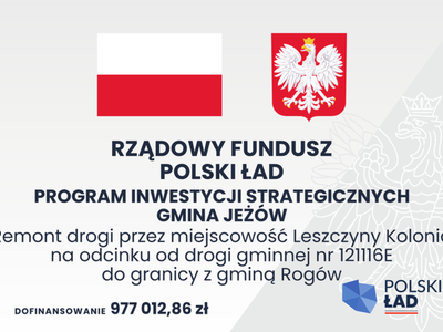 Tablica informacyjna powielające dane z artykułu i opatrzona logami: flagą i herbem Polski oraz logiem "Polskiego Ładu"