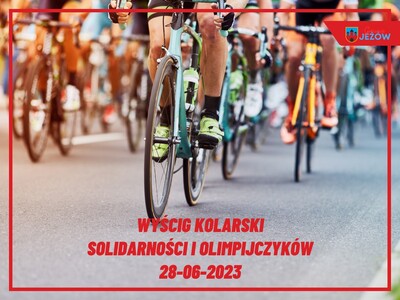 Wyścig Kolarski Solidarności i Olimpijczyków 28-06-2023