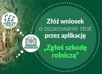 Aplikacja zgłoś szkodę rolniczą