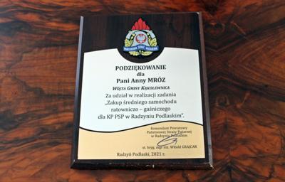 Podziękowanie dla wójta gminy Kąkolewnica - Anny Mróz, za udział w realizacji zadania "Zakup średniego samochodu ratowniczo-gaśniczego dla KP PSP w Radzyniu Podlaskim" - 2021