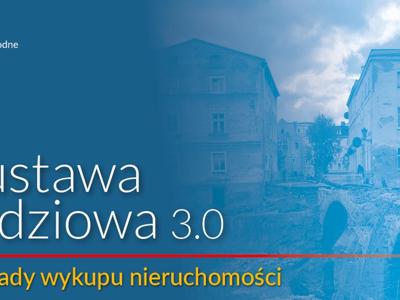 Specustawa powodziowa 3.0 - sprawdź zasady wykupu nieruchomości