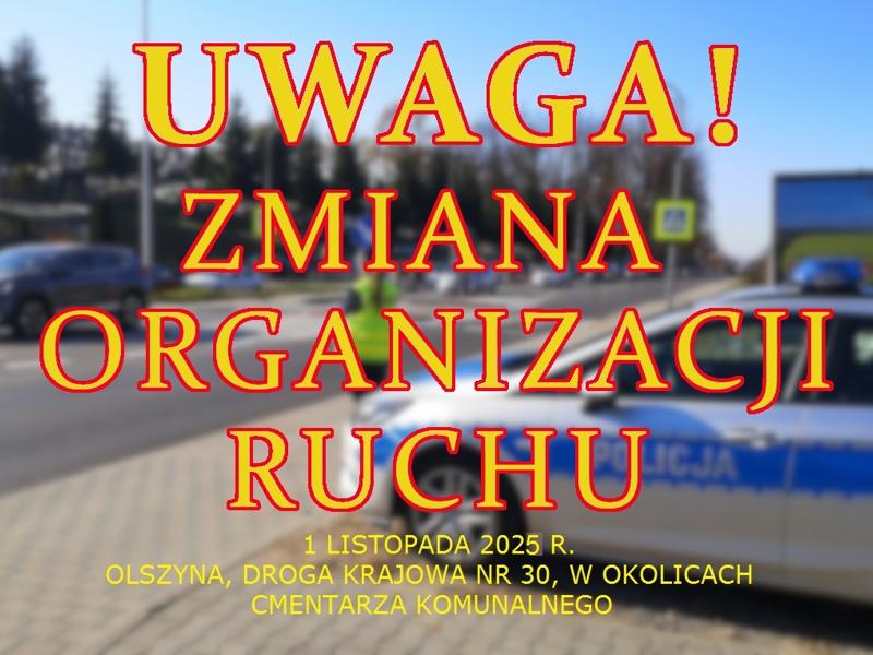Zmiana organizacji ruchu.
