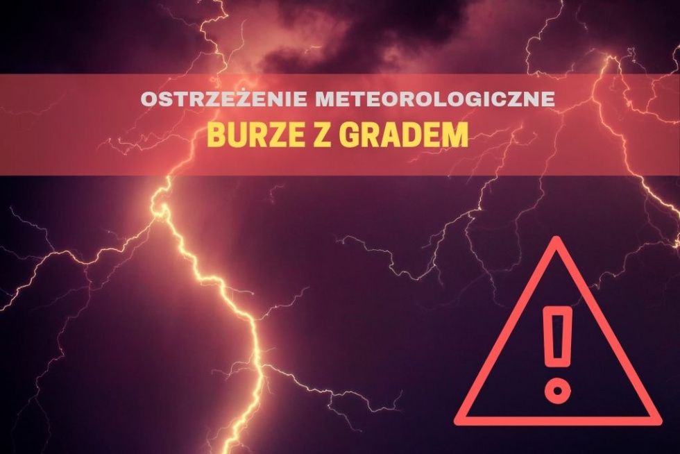 Ostrzeżenie meteorologiczne - Burze z gradem