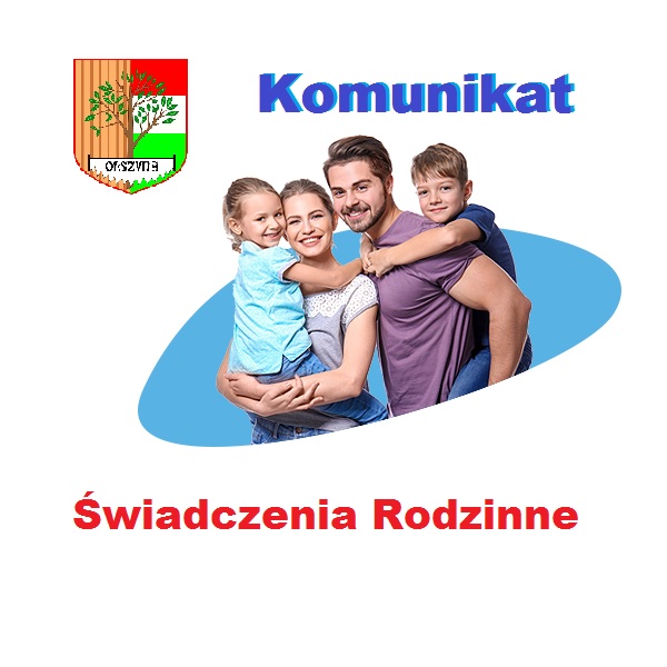 Komunikat Świadczenie Rodzine