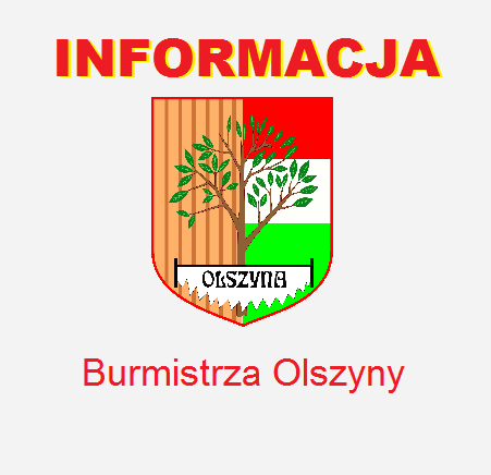 Informacja Burmistrza Olszyny