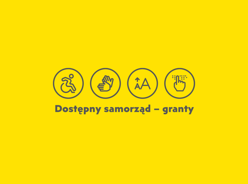 Dostępny samorząd – granty