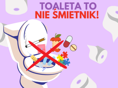 Toaleta to nie śmietnik