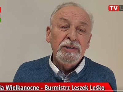 Życzenia Wielkanocne składa Burmistrz Leszek Leśko