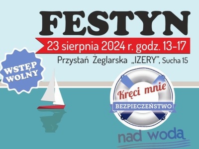 Festyn pn. „Kręci mnie bezpieczeństwo nad wodą”