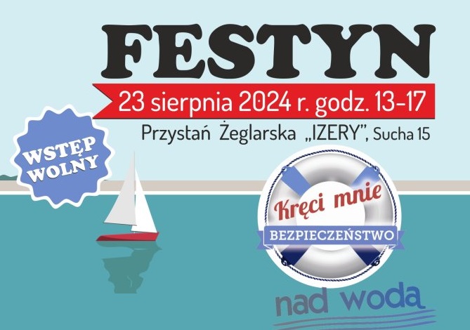 Festyn pn. „Kręci mnie bezpieczeństwo nad wodą”