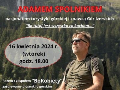 GOK zaprasza na spotkanie z wędrowcem izerskim Adamem Spolnikiem