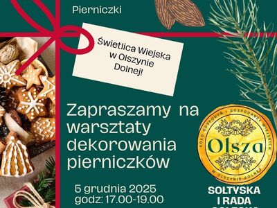 Świąteczne Warsztaty Dekorowania Pierniczków w Olszynie Dolnej - ZAPROSZENIE