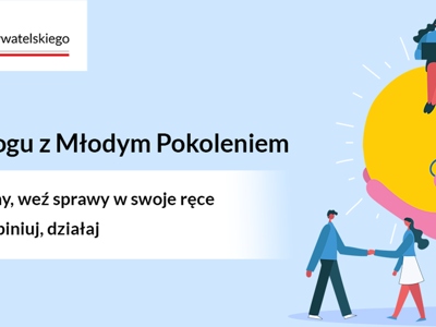 Nabór do Rady Dialogu z Młodym Pokoleniem. Twój głos może mieć realny wpływ