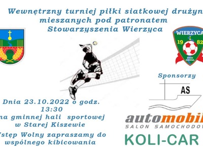 Wewnętrzny Turniej Piłki Siatkowej Drużyn Mieszanych pod Patronatem Stowarzyszenia Wierzyca