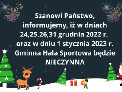 Gminna Hala Sportowa w okresie świąteczno-noworocznym 