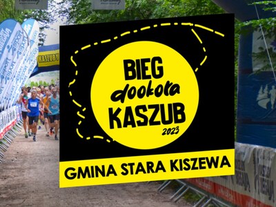 Bieg Dookoła Kaszub - odcinek biegu Gmina Stara Kiszewa - Organizator Kaszuby Biegają