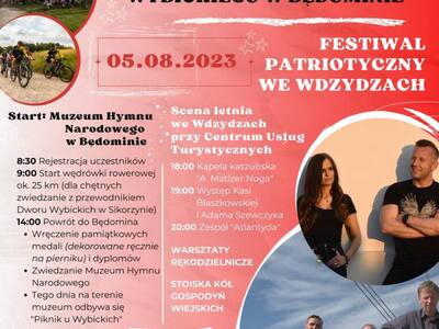 Weekend Patriotyczny. Edukacyjna Wędrówka Szlakiem Józefa Wybickiego w Będominie i Festiwal Patriotyczny we Wdzydzach