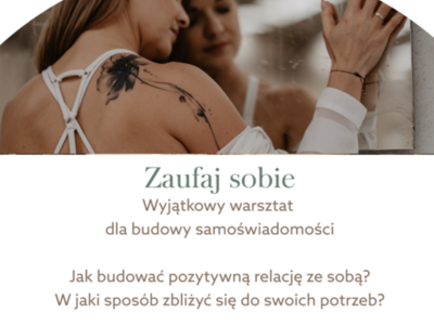 Warsztaty Zaufaj sobie z Trener Patrycją Tomasik