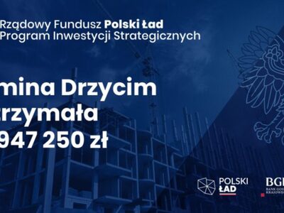 Program Rządowy Fundusz Polski Ład: Program Inwestycji Strategicznych